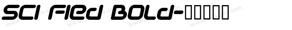 Sci Fied Bold字体转换